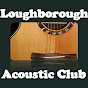 Loughborough Acoustic - @loughboroughacoustic YouTube Profile Photo