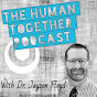 Human Together Podcast - @humantogetherpodcast6623 YouTube Profile Photo