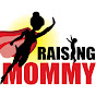 Raising Mommy YouTube Profile Photo