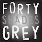FortyShadesOfGrey - @FortyShadesOfGrey YouTube Profile Photo