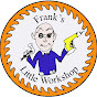 Frank Williams - @frankslittleworkshop YouTube Profile Photo