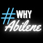 #WHYAbilene - @whyabilene323 YouTube Profile Photo