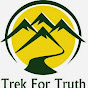 Trek For Truth - @trekfortruth2841 YouTube Profile Photo