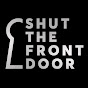 Shut The Front Door - @ShutTheFrontDoorUK YouTube Profile Photo