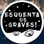 Esquenta os Graves! - @EsquentaosGraves YouTube Profile Photo