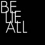 BE LIE ALL - @BELIEALLATX YouTube Profile Photo