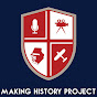 Making History Project - @MakingHistoryProject YouTube Profile Photo