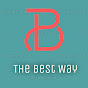 The Best Way - @thebestway9909 YouTube Profile Photo