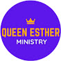 QUEEN ESTHER Ministry - @queenestherministry3854 YouTube Profile Photo