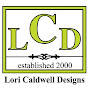 LoriCaldwellDesigns - @LoriCaldwellDesigns YouTube Profile Photo