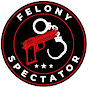 Felony Spectator - @FelonySpectator YouTube Profile Photo