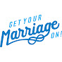 Get Your Marriage On! - @getyourmarriageon818 YouTube Profile Photo