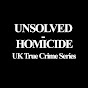 Unsolved Homicide - @uktruecrime YouTube Profile Photo