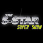 5-Star Super Show - @5-starsupershow372  YouTube Profile Photo