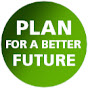 Plan For A Better Future - @planforabetterfuture5902 YouTube Profile Photo