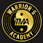 WARRIOR'S TMA ACADEMY TV - @warriorstmaacademytv9134 YouTube Profile Photo