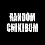 Random Chikibum - @randomchikibumofficial  YouTube Profile Photo