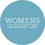 Women's Startup Lab - @WomenStartupLab YouTube Profile Photo