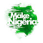 Make In Nigeria YouTube Profile Photo