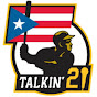 Talkin' 21 Podcast - @talkin21podcast10 YouTube Profile Photo