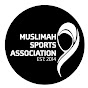 Muslimah Sports Association MSA - @muslimahsportsassociationm2697 YouTube Profile Photo