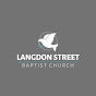 Langdon Street Baptist Church - @langdonstreetbaptistchurch5270 YouTube Profile Photo