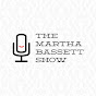 The Martha Bassett Show - @TheMarthaBassettShow YouTube Profile Photo