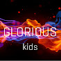 Glorious Kids YouTube Profile Photo
