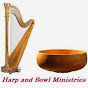 The Harp and Bowl Ministries - @HarpTheandBowl YouTube Profile Photo