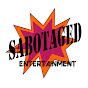 Sabotaged Entertainment YouTube Profile Photo