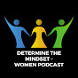 Determining the Mindset - @determiningthemindset106 YouTube Profile Photo