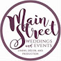 Main Street Weddings & Events - @mainstreetweddingsevents6996 YouTube Profile Photo