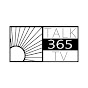 Talk 365 TV - @Talk365TV YouTube Profile Photo
