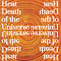 Heat Death of the Universe Podcast - @heatdeathoftheuniversepodc4268 YouTube Profile Photo