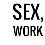 Sex Work YouTube Profile Photo