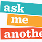 Ask Me Another - @askmeanother7318 YouTube Profile Photo