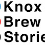 Knox Brew Stories - @knoxbrewstories697 YouTube Profile Photo