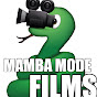 Mamba Mode Films - @mambamodefilms1239 YouTube Profile Photo