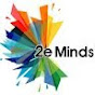 2e Minds - @2eminds324 YouTube Profile Photo