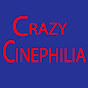 Crazy Cinephilias - @crazycinephilias245 YouTube Profile Photo