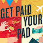 Get Paid For Your Pad - @GetPaidForYourPad YouTube Profile Photo