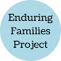 Enduring Families Project - @enduringfamiliesproject8826 YouTube Profile Photo