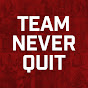 Team Never Quit Podcast - @TeamNeverQuitPodcast YouTube Profile Photo