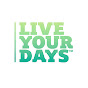 Live Your Days YouTube Profile Photo