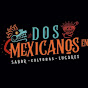 DosMexicanosEn YouTube Profile Photo