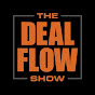 The DEAL FLOW Show - @thedealflowshow9029 YouTube Profile Photo