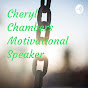 Cheryl Chambers Motivational Speaker - @cherylchambersmotivational5288 YouTube Profile Photo