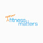 YourFitnessMatters - @YourFitnessMatters YouTube Profile Photo