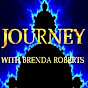 Journey with Brenda Roberts - @journeywithbrendaroberts3220 YouTube Profile Photo