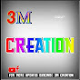 3M Creation - @3mcreation444 YouTube Profile Photo